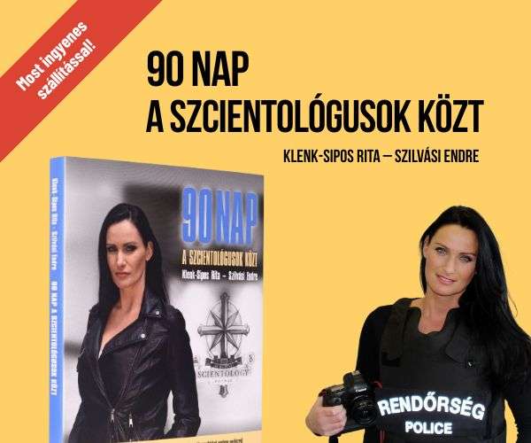 90 nap a szcientológusok közt - Klenk-Sipos Rita és Szilvási Endre könyve